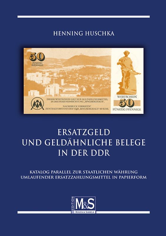 Ersatzgeld und geldähnliche Belege in der DDR