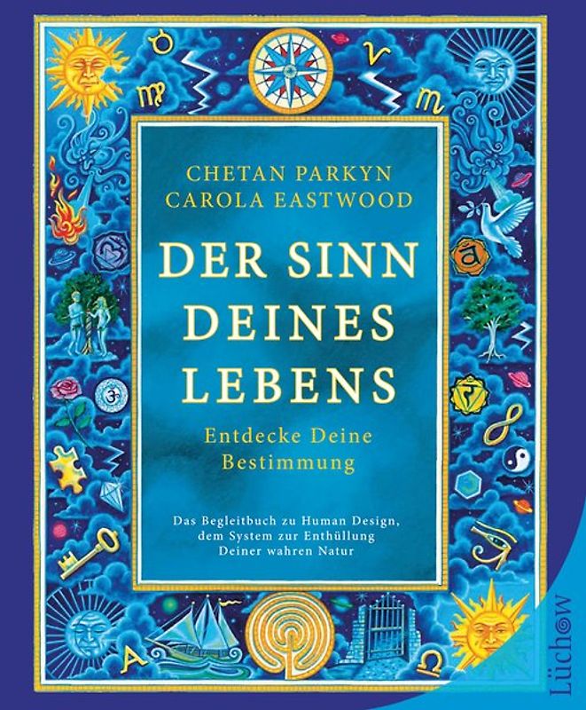 Der Sinn Deines Lebens
