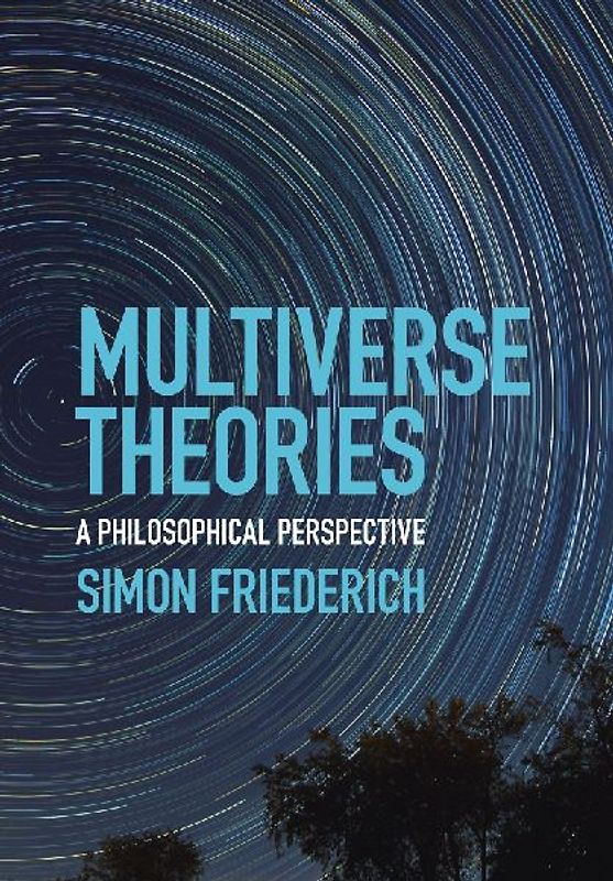 Multiverse Theories