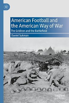 American Football and the American Way of War