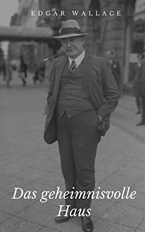 Das geheimnisvolle Haus