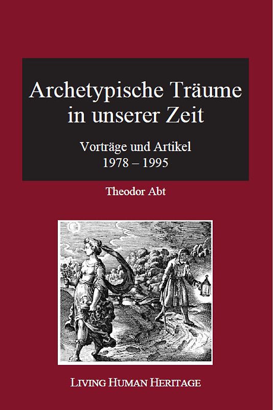 Archetypische Träume in unserer Zeit
