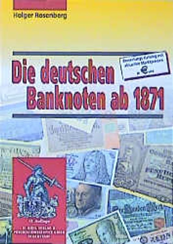 Die deutschen Banknoten ab 1871