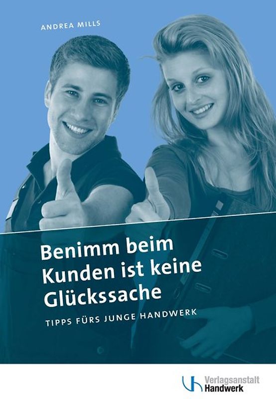 Benimm beim Kunden ist keine Glücksache