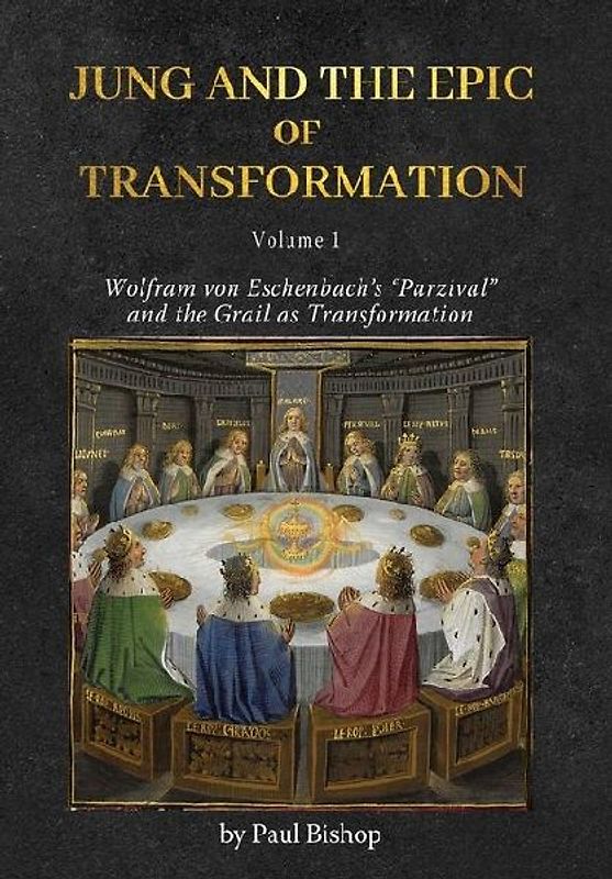 Jung and the Epic of Transformation - Volume 1