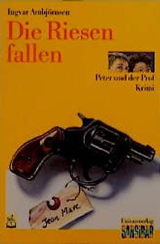 Die Riesen Fallen. Peter und der Prof. Krimi (Neue Rechtschreibung)