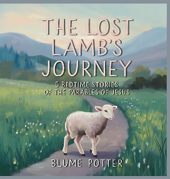The Lost Lamb's Journey