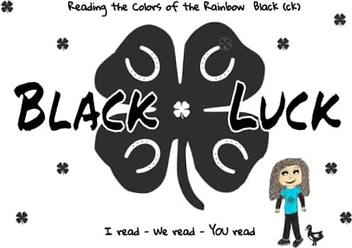 Black Luck: I read ~ We read ~ You read (Reading the Colors of the Rainbow)
