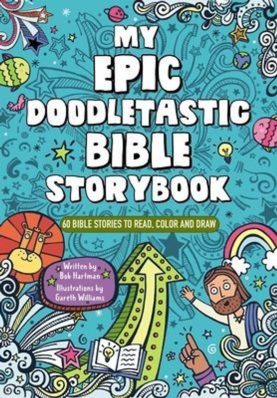 My Epic, Doodletastic Bible Storybook