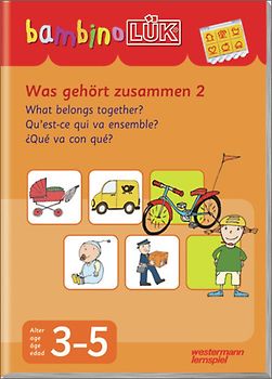 bambinoLÜK-System / bambinoLÜK. Was gehört zusammen 2: 3 - 5 Jahre