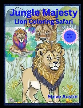 Jungle Majesty: Lion Coloring Safari