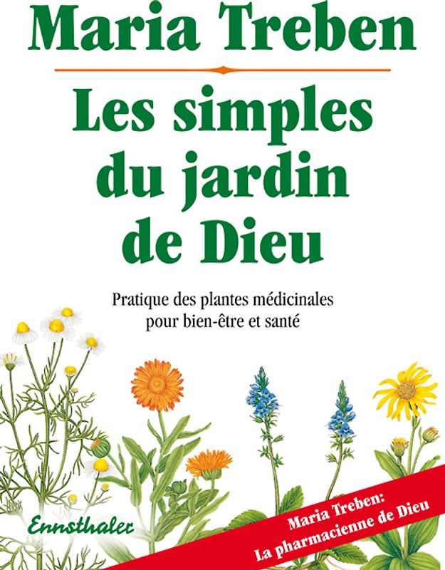 Les simples du jardin de Dieu