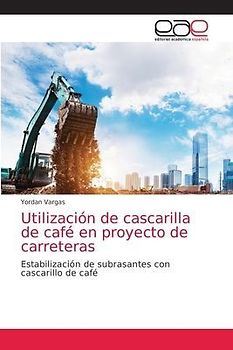 Utilización de cascarilla de café en proyecto de carreteras