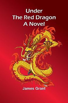 Under the Red Dragon