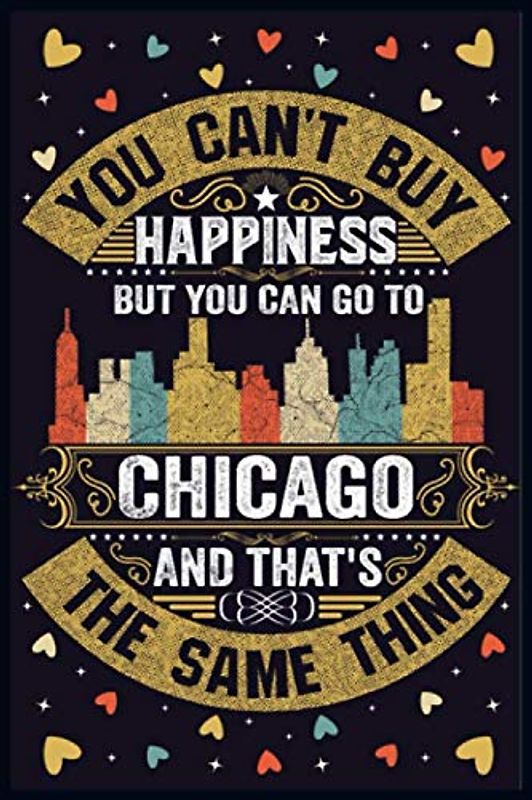 Chicago Notebook: Home City Chicago in Illinois Pride Flag Journal