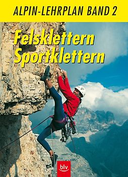 Alpin-Lehrplan / Felsklettern, Sportklettern