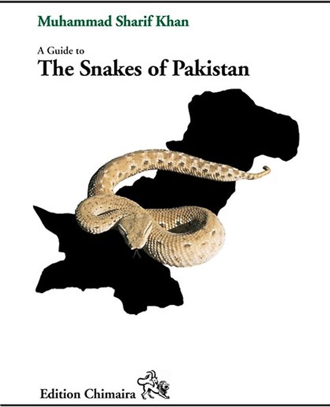 A Guide to the Snakes of Pakistan