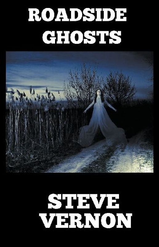 Roadside Ghosts