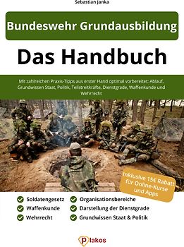 Bundeswehr Grundausbildung - Das Handbuch