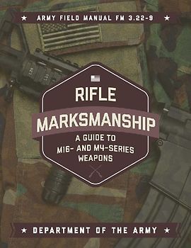 Rifle Marksmanship