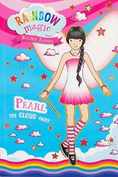 Rainbow Magic Weather Fairies #3: Pearl the Cloud Fairy