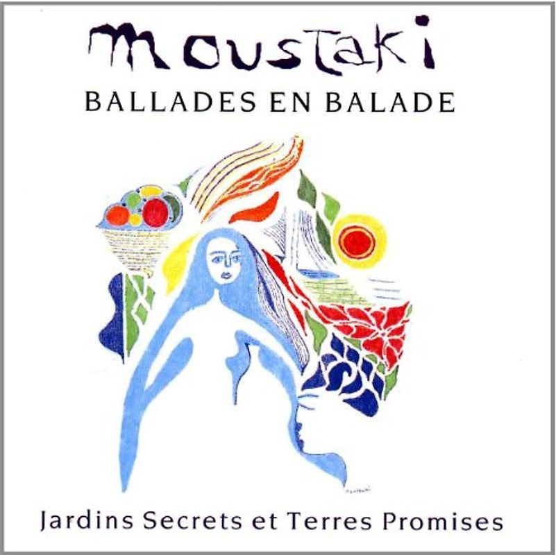 Georges Moustaki - Jardins Secrets et Ter.