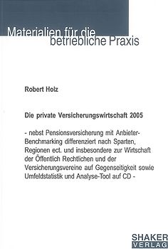 Die private Versicherungswirtschaft 2005