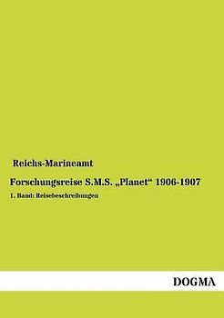 Forschungsreise S.M.S. "Planet" 1906-1907