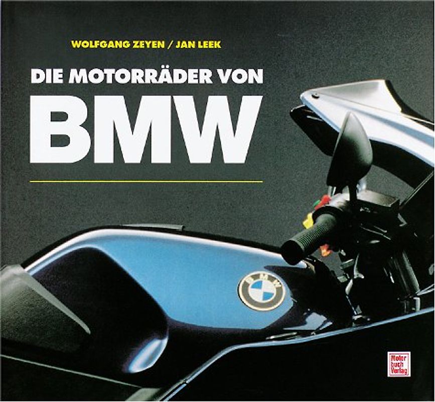 Die Motorräder von BMW