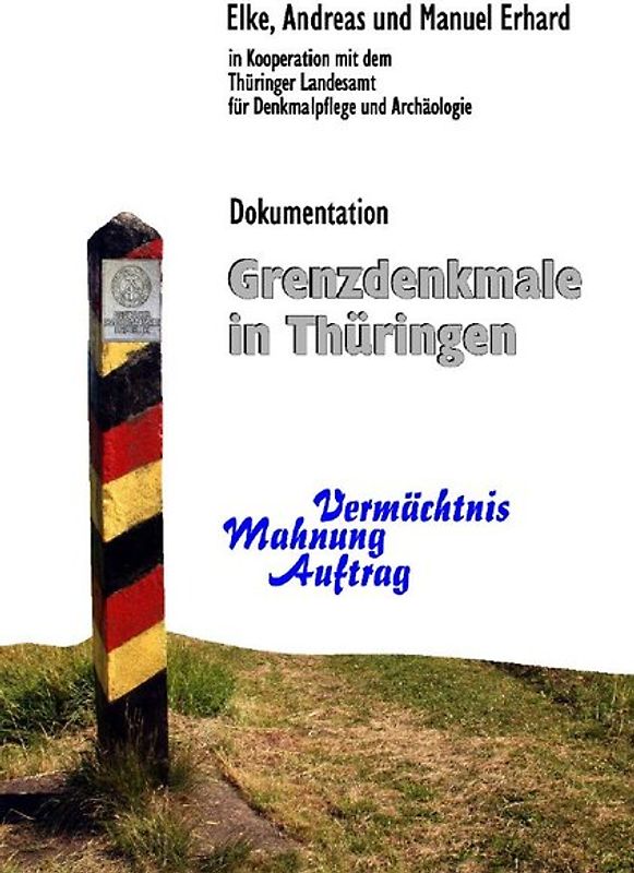 Grenzdenkmale in Thüringen