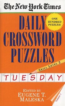 New York Times Daily Crossword Puzzles (Tuesday), Volume I: 1 - Nyt