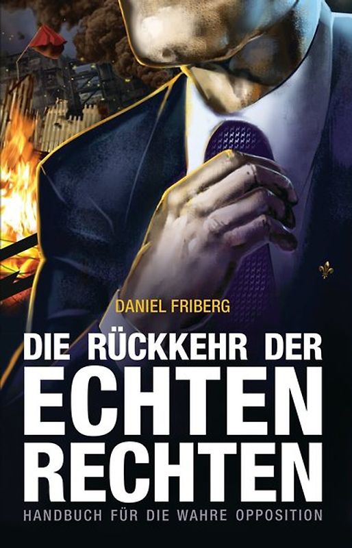 Die Rückkehr der echten Rechten