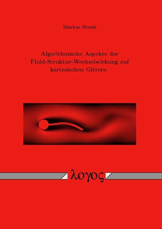 Algorithmische Aspekte der Fluid-Struktur-Wechselwirkung auf kartesischen Gittern