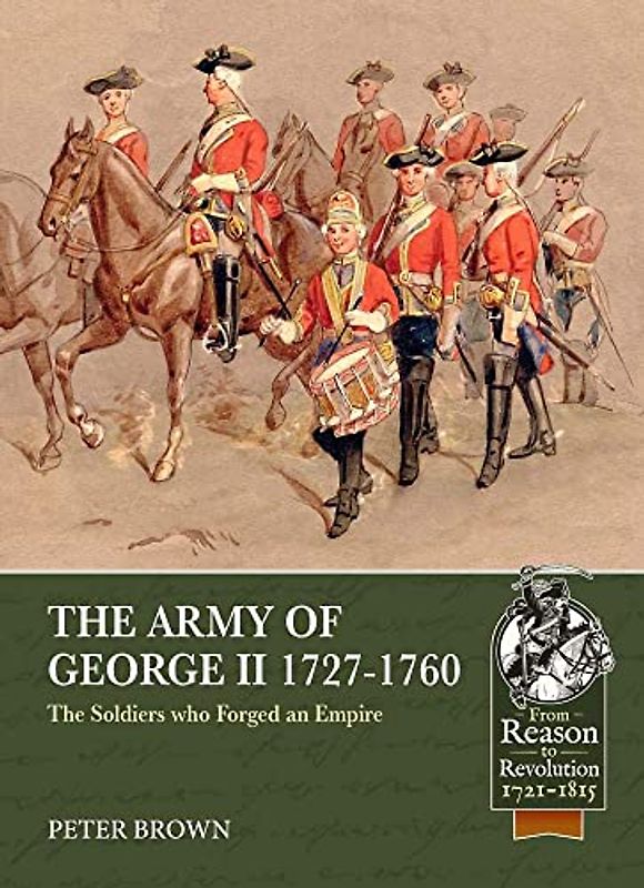 The Army of George II 1727-1760