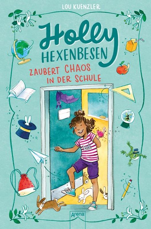 Holly Hexenbesen (2). Holly Hexenbesen zaubert Chaos in der Schule