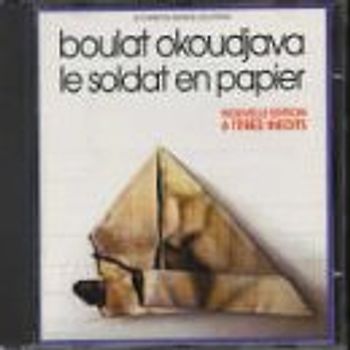 B. Okoudjava - Le Soldat en Papier