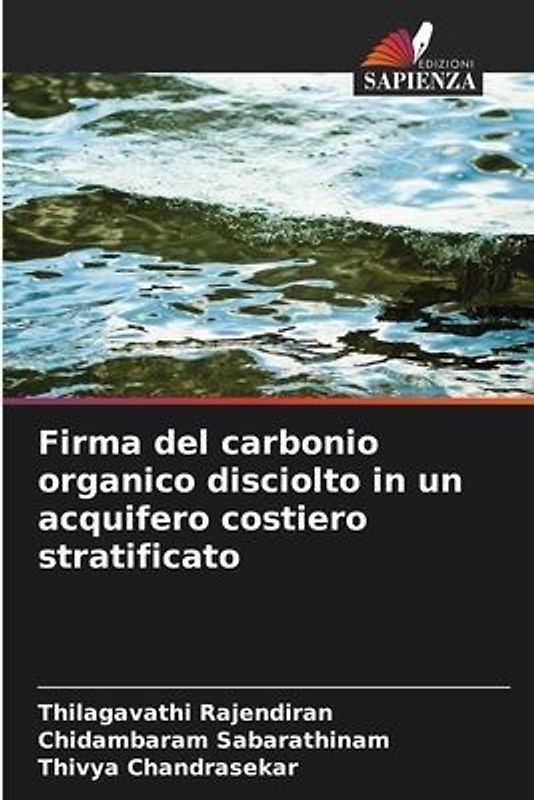 Firma del carbonio organico disciolto in un acquifero costiero stratificato