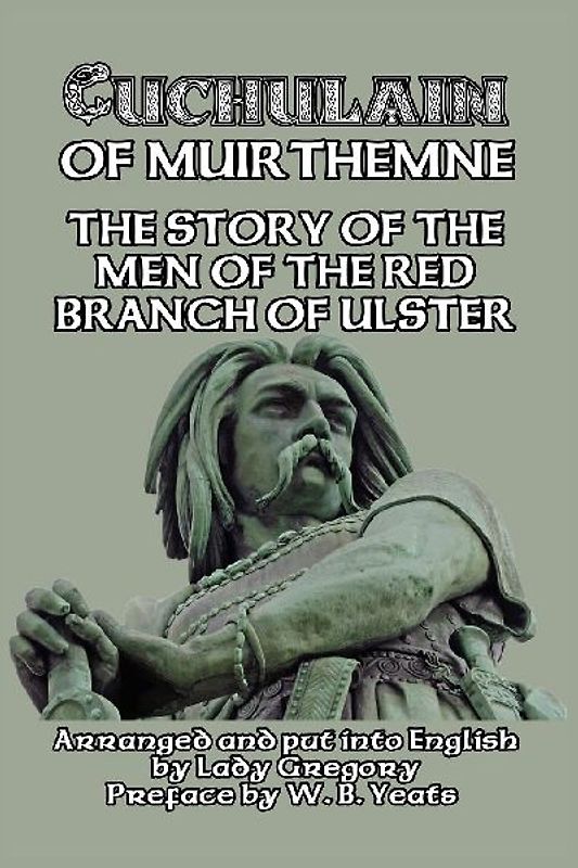 Cuchulain of Muirthemne
