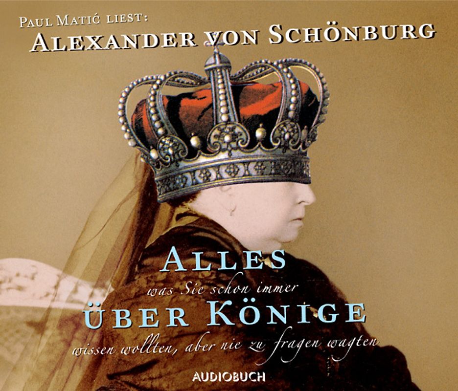 Alles was Sie schon immer über Könige wissen wollten, aber nie zu fragen wagten