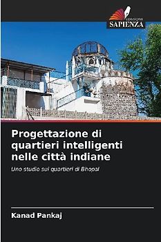 Progettazione di quartieri intelligenti nelle città indiane