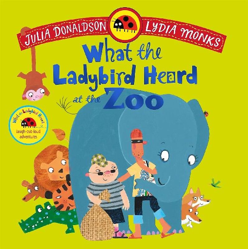 What the Ladybird Heard at the Zoo
