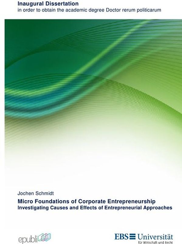 Micro Foundations of Corporate Entrepreneurship