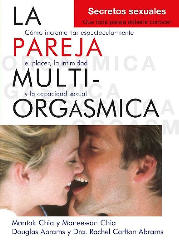 La Pareja Multiorgásmica
