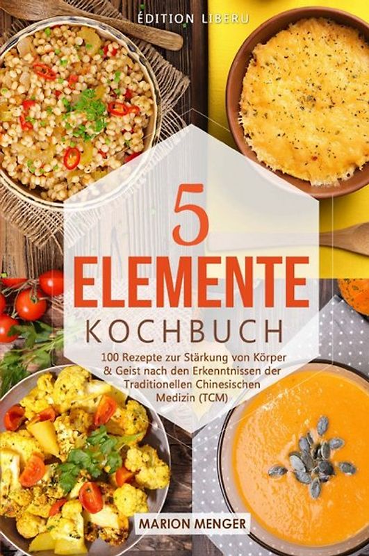 5-Elemente-Kochbuch