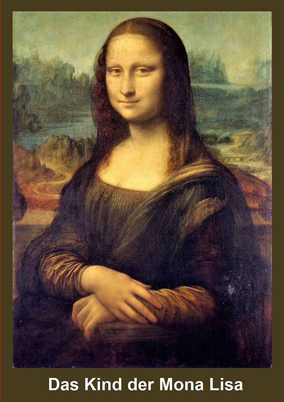 Das Kind der Mona Lisa