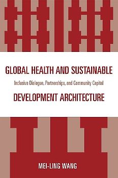 Global Health and Sustainable Development Architecture