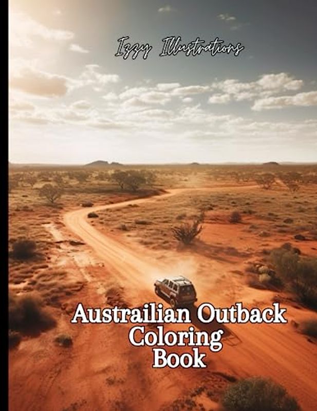 Australian Outback: The Rugged Wilderness Unveiled
