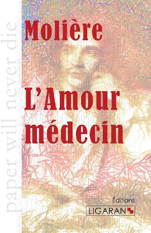 L'Amour médecin