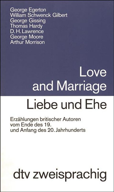 Love and Marriage /Liebe und Ehe