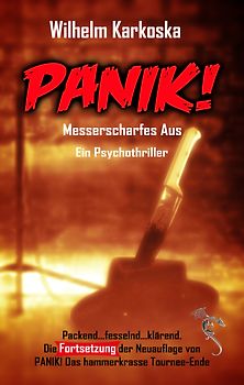 PANIK! Messerscharfes Aus